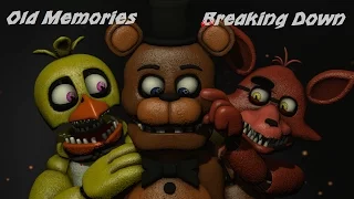 [FNAF SFM] Old Memories Episode 2 - Breaking Down