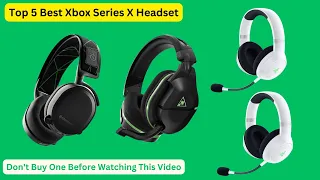 Best Xbox Series X Headset 2024 (Don't Buy One Before Watching This Video)