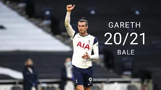 Gareth Bale 20/21 - Skills/Dribbling Compilation