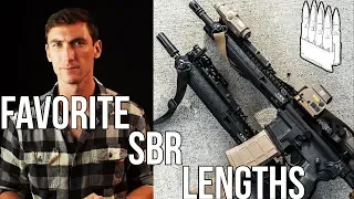 My favorite SBR Barrel lengths / setups