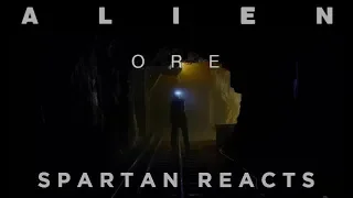 Alien: Ore Reaction | Spartan Reacts
