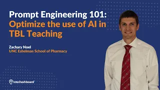 Prompt Engineering 101: Optimize the use of AI in TBL Teaching | Teaser | InteDashboard