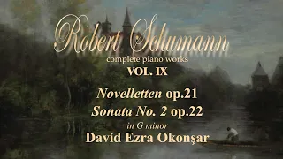 Robert Schumann Novelletten (Complete 1-8) Op  21