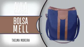 Como fazer Bolsa Mell passo a passo