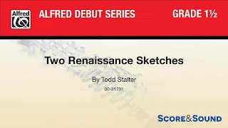 Two Renaissance Sketches, by Todd Stalter – Score & Sound