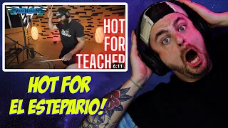 El Estepario's Cover of "Hot For Teacher" Reaction!