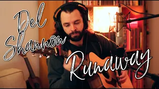 Del Shannon - Runaway (Alex Hamel Cover)