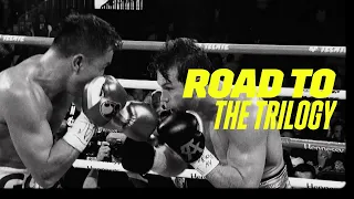 Road To The Trilogy: Canelo vs. Gennadiy 'GGG' Golovkin III