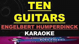 Ten Guitars - Engelbert Humperdinck - KARAOKE