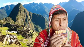 Pan Flute & Flute Music from Peru, Andes - 30 minutes - Spirit of Machu Picchu