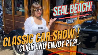 🔥EPIC Custom Car Show Coverage at Seal Beach 2024 🏎️💨 Get Ready for HOT RODS & High Horsepower FUN!