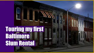 Touring a Low End Rental Property in a Baltimore City