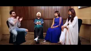 DILJIT DOSANJH | MONICA GILL | SONAM BAJWA