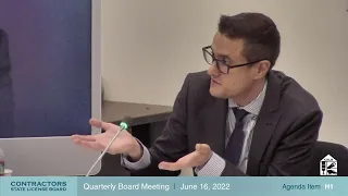 CSLB Board Meeting June 16, 2022 Part 3 of 4