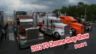 2023 75 Chrome Shop Truck Show (Part 1)