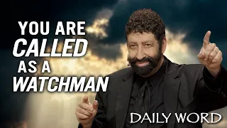 You Are Called as a Watchman | Jonathan Cahn Sermon