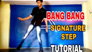 Bang Bang Signature Step | Hrithik Roshan Dance | Tutorial | By Abhishek Verma