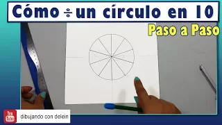 Cómo dividir un circulo en 10 partes iguales, Técnica  ideal para diseñar tus propios Mandalas