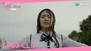 Little Mom|Clip EP03|Naura attemptted suicide, but Keenan saved her!|Strim Percuma di WeTV|[ENG SUB]