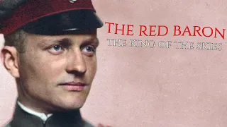 The Red Baron: The King Of The Skies (Part 1)