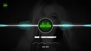 Disconnect Becky Hill, Chase & Status - DnB Remix - BnE