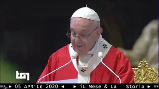 2020 Papa Francesco -  TG1-sera 05 APRILE 2020 - domenica delle palme