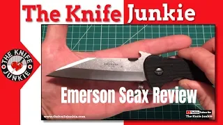 Emerson Seax Review - The Knife Junkie