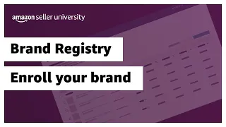 Enroll your brand in Amazon Brand Registry