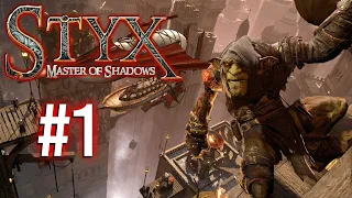 Самый первый из гоблинов. Пролог #1- Styx: Master of Shadows (Стикс Мастер теней) Прохождение