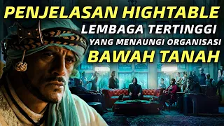 Penjelasan Lengkap Tentang THE HIGH TABLE 🔴 Breakdown JOHN WICK