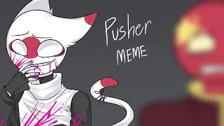 Countryhumans - Pusher meme (MrSleepy RE-UPLOAD)