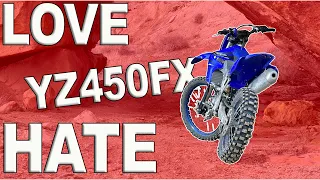 Good and Bad all in one - 2023 Yamaha YZ450FX