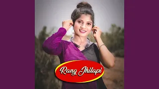 Rang Jhilapi