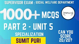UNIT 5 - Specialization  : 1000+ MCQs Series Part 2 : Can you Score 20/20 || By Sumit Sir