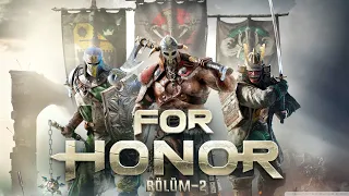 For Honor Türkçe Hikaye Modu - #2