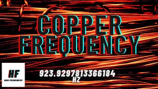 COPPER – 923.9297813366184 Hz | TUNE YOUR BODY TO THE FREQUENCY OF COPPER #frequency #cure