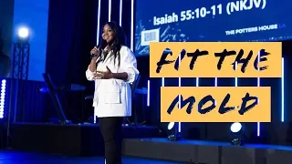 Fit the Mold | Sarah Jakes Roberts