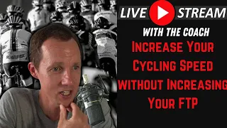 How To Improve Your Speed on Every RIDE without Increasing Your FTP!