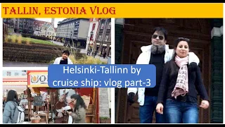 Helsinki to Tallinn: A Cruise on the Baltic Sea || Exploring the Enchanting Old Town of Tallinn