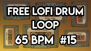 Free Lofi Drum Loop 65 Bpm