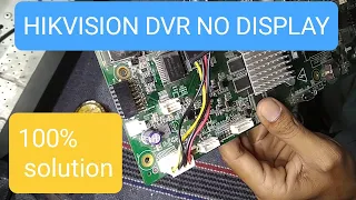 hikvision dvr no display problem 100% solution ! hikvision dvr no video problem