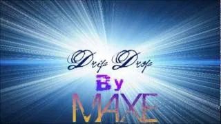Drip Drop ( new sinlge COVER)