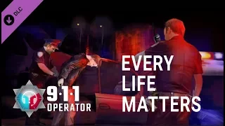 911 Operator - Every Life Matters DLC PC Gameplay 1080p 60fps