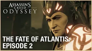 Assassin's Creed Odyssey: The Fate of Atlantis | Episode 2 | Ubisoft [NA]