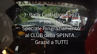 7° Rally Castiglione 2023 P106 - K10 Speciale Ringraziemento al CLUB della SPINTA