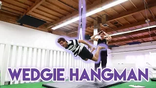 WEDGIE HANGMAN