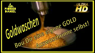 Goldwaschen - Günstig eine Auswaschwaschrinne selbst bauen! #Gold #Goldmining #Goldpanning