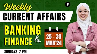 Weekly Banking Current Affairs | March 2024 Current Affairs | Week 5 | Parcham Classes