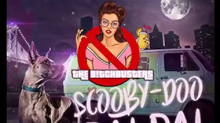 Dj Kass - Scooby Doo Pa Pa (The B!tchbusters Horny Bootleg) [REMIX]