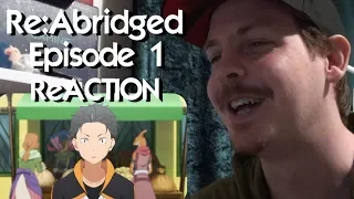 Re:Abridged - Episode 1 (Re:Zero Abridged Parody) ReACTION
